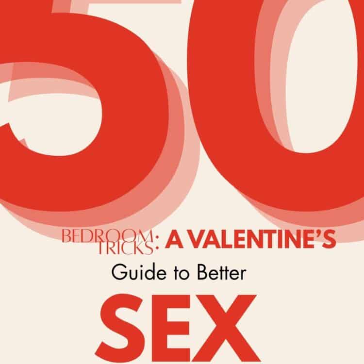 FREE - 50 BEDROOM TRICKS: A Valentine’s Guide to Better Sex
